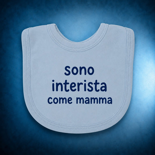 Bavaglino Baby “SONO INTERISTA COME MAMMA”